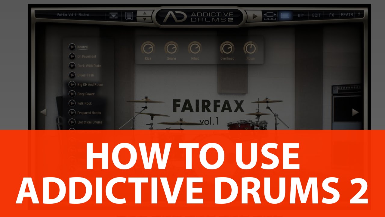 addictive drums 2 tutorial addictive drums 2 tutorial