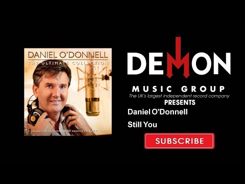 Daniel Odonnell - Still You