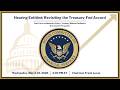 Hearing Entitled: Revisiting the Treasury-Fed Accord
