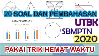 20 Soal dan Pembahasan TPS UTBK SBMPTN 2020 (Trik Hemat Waktu) 20 Soal dan Pembahasan TPS UTBK SBMPTN 2020 (Trik Hemat Waktu)