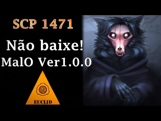 A Verdade Sobre: SCP - 1471  NUNCA INSTALE ESSE APLICATIVO (ele não vai  mais embora) 