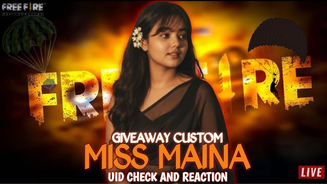 LIVE 🔴FREE FIRE GIRL LIVE STREAM ( UID CHECK AND REACTION) MISS MAINA 