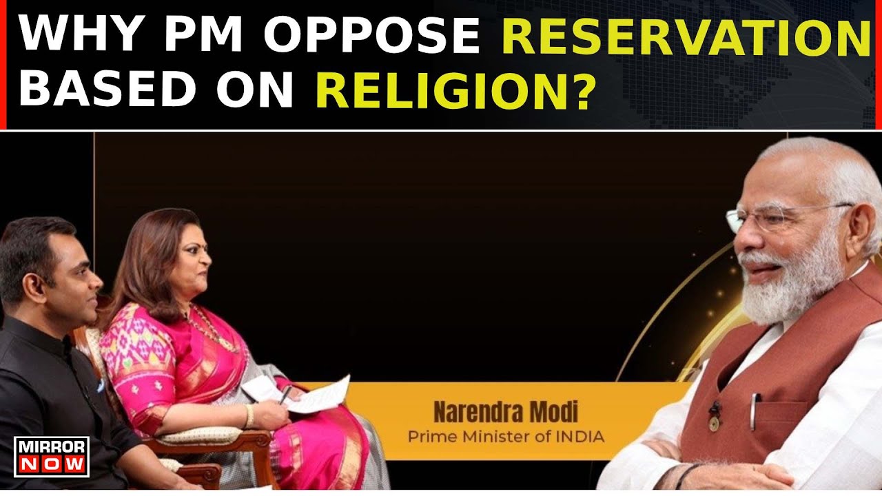 PM Modi Super Exclusive: Why BJP Oppose Reservation Based On Religion? | Lok Sabha Election