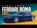 2023 Ferrari Roma Interior and Exterior Visuals Review