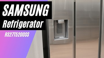 Samsung Side by Side Refrigerator RS27T5200SR