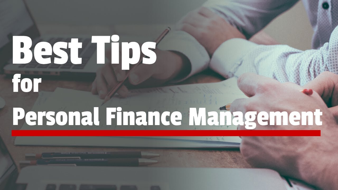 Best Tips for Personal Finance Management 2022