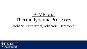 EGME-304: Thermodynamic Processes - CSU Fullerton Mechanical Engineering