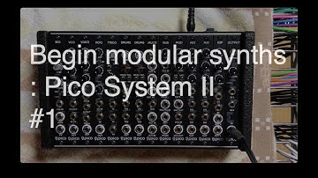 Begin modular synths : Erica Synths Pico System II #1