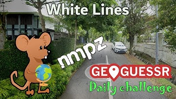Geoguessr Daily Challenge - NMPZ - These White Lines Are Not A Problem For Me