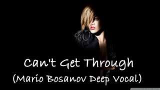 Miguel Migs - "Can't Get Through - Mario Basinov Deep Vocal" (Kumar ELLAWALA)