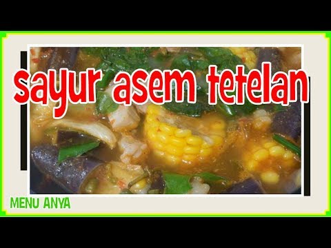 resep-masakan-sayur-asem-tetelan-|-masakan-sederhana-sehari---hari-|-resep-jawa-nusantara