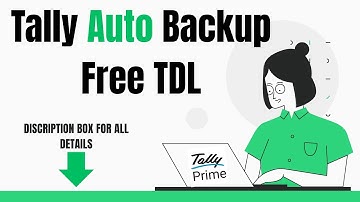FREE TDL 6 - Auto Backup Customization in TallyPrime | Automatic Data Backup in Tally ERP 9