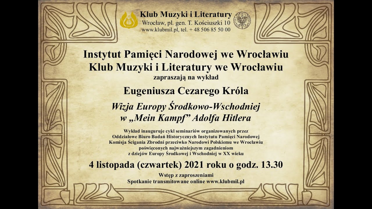 Wykład E.C. Króla pt. „Wizja Europy Środkowo-Wschodniej w Mein Kampf A. Hitlera”