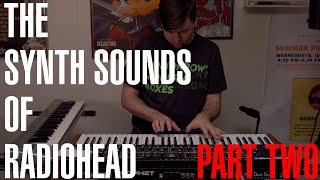 The Synth Sounds of Radiohead Part Two - Tutorial with Joe Edelmann