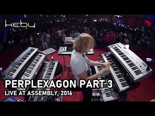 Kebu - Perplexagon Part 3 (Live @ Assembly 2016) class=