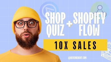 🛍️ Shop Quiz + Shopify Flow = 10x E-Commerce Sales! 💡