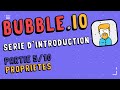 Formation Bubble en Français - 5/10 - L'éditeur de propriétés #bubbleio