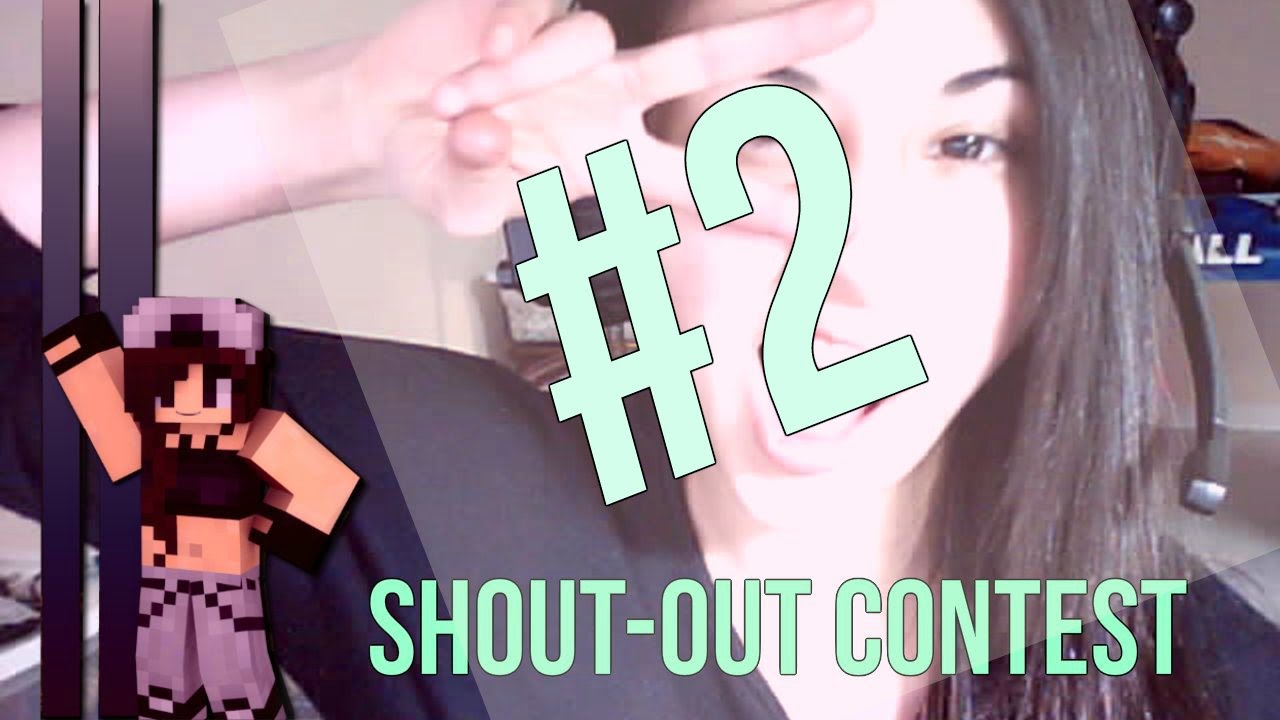 YouTube Shout-Out Contest #2 [ CLOSED ]