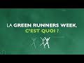 La Green Runners Week, qu'est-ce que c'est ?