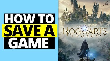 How To Save a Game in Hogwarts Legacy