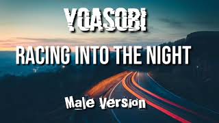 Yoasobi | Racing Into the Night | Male Version