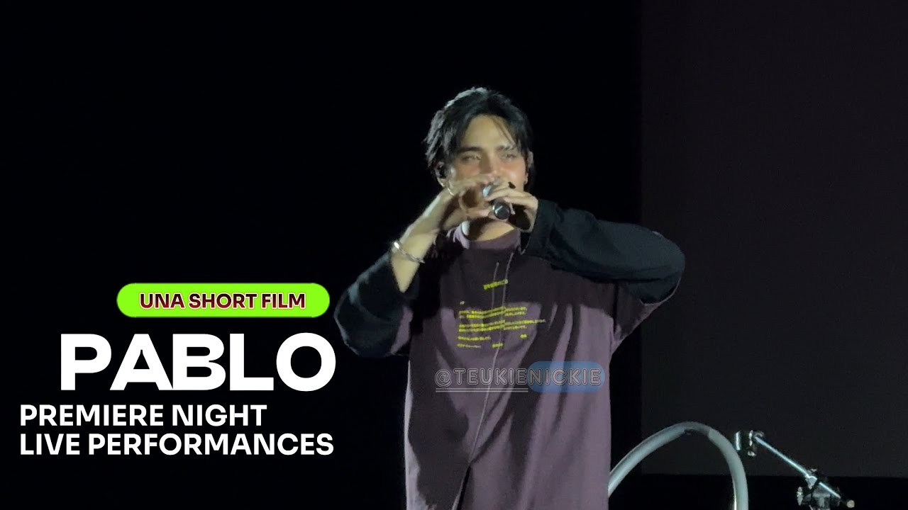 [ENGLISH SUBBED] 2024.11.08 - PABLO - UNA SHORT FILM PREMIERE NIGHT (FULL PERFORMANCE)
