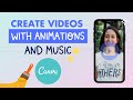How to Create Videos with Animations and Music in Canva