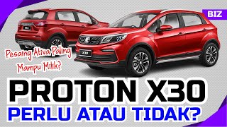 PROTON X30 Akan Dilancarkan? Pesaing Terus Perodua Ativa!