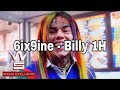 6ix9ine Billy 1H 6ix9ine Billy 1H