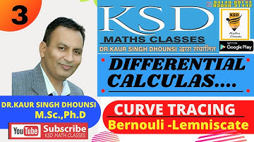 ll Curve Tracing-Lemniscate of Bernouli ll Differential Calculus ll L-3 ll