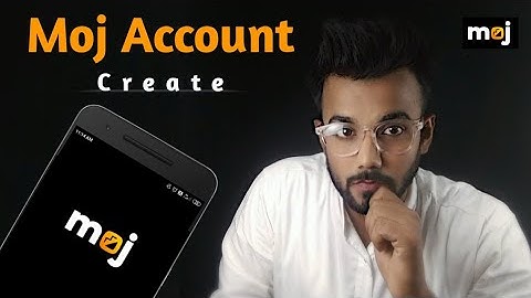 |How to create moj Account| |how to create moj id| moj id kaise banaye| moj app par id kaise Banaye|