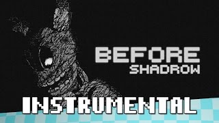 Before (FNAF3 Song) - [INSTRUMENTAL] - Shadrow chords