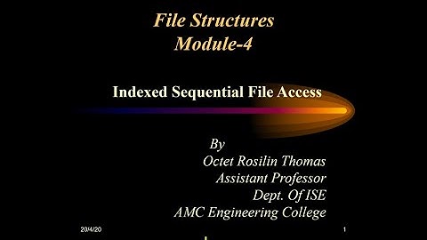 Indexed Sequential File Access
