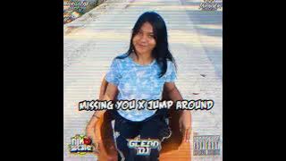 DJ MISSING YOU X JUMP AROUND-DJ GLENN RMX [ NIKO STYLE ]