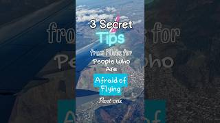 3 secret pilot tips to calm fear of flying ✈️#FearOfFlying #FlightAnxiety #CalmFlying #TravelAnxiety