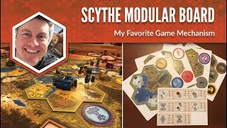 Scythe Modular Board: My Favorite Game Mechanism