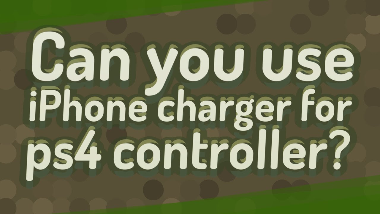 Can you use iPhone charger for ps4 controller? YouTube