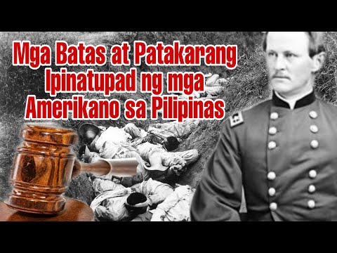 Mga Batas at Patakarang Ipinatupad ng mga Amerikano