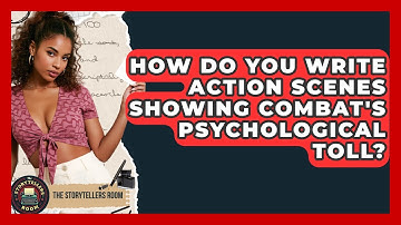 How Do You Write Action Scenes Showing Combat