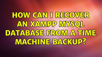 How can I recover an XAMPP MySQL database from a Time Machine backup?