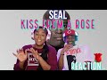 First time ever hearing Seal "Kiss from a Rose" Reaction | Asia and BJ