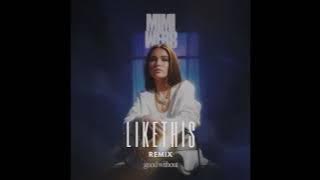 Mimi Webb - Good Without (LIKETHIS Remix)