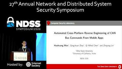 NDSS 2020 Automated Cross-Platform Reverse Engineering of CAN Bus Commands From Mobile Apps