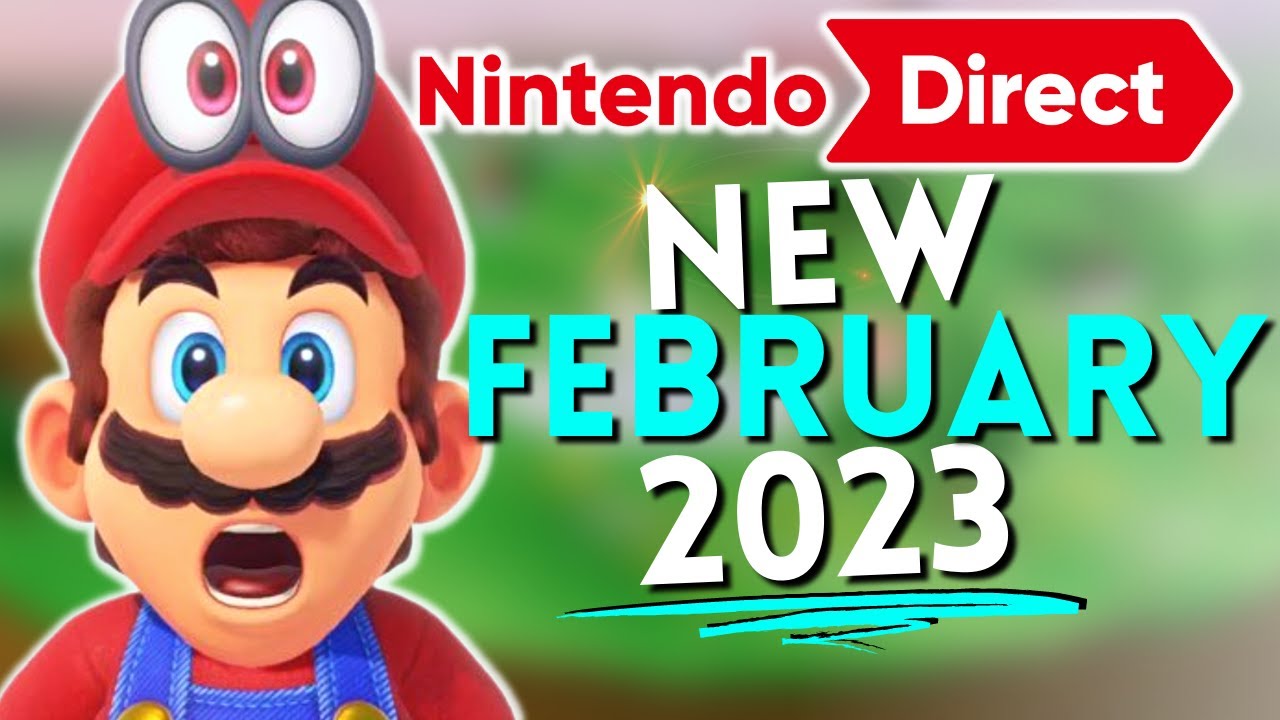 NEW Nintendo Direct February 2023