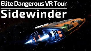 Elite Dangerous VR Ship Tour | Sidewinder Mk I