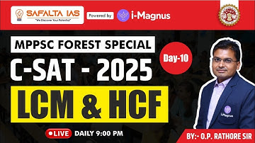 MPPSC Forest Pre 2025 CSAT Classes | LCM & HCF Classes For MPPSC Forest Exam | Safalta IAS |