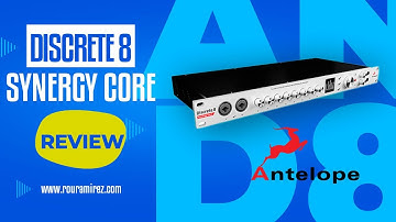 Antelope Discrete 8 Synergy Core - ¿Vale la pena?