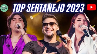 Musicas Sertanejas Mais Tocadas 2023 - Só As Melhores Músicas - Mix Sertanejo 2023