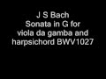 Bach, Beethoven Brahms Byrd Buxtehude - viola da gamba, harpsichord, organ, cello, piano