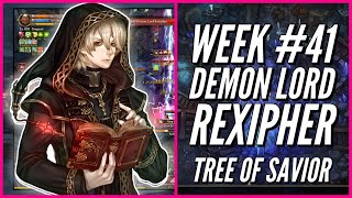 Weekly Boss Raid #41 - Demon Lord Rexipher - Tree of Savior